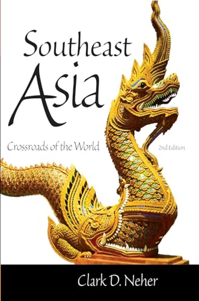 Southeast Asia – Crossroads of the World