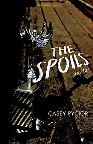 The Spoils – Stories