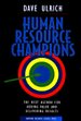 Human Resource Champions Human Resource Champions