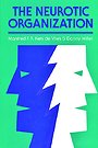 The Neurotic Organization The Neurotic Organization