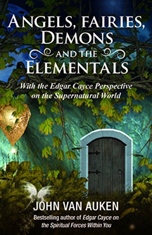 Angels, Fairies, Demons and the Elementals