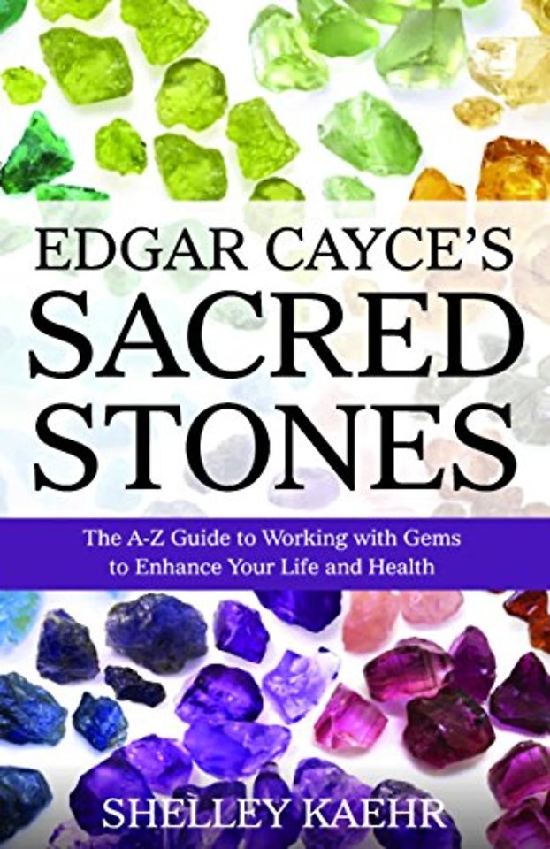 Edgar Cayce's Sacred Stones
