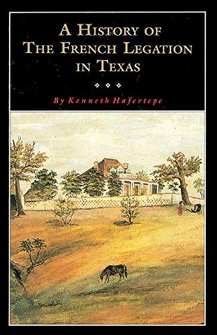 A History of the French Legation – Alphonse Dubois De Saligny and His House