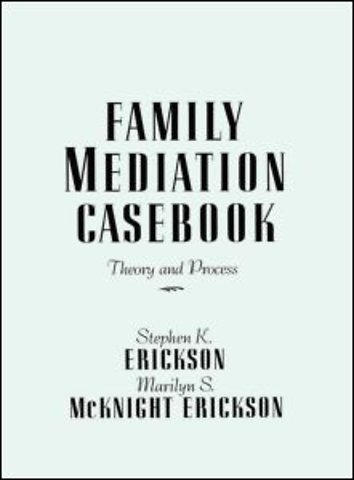 Family Mediation Casebook