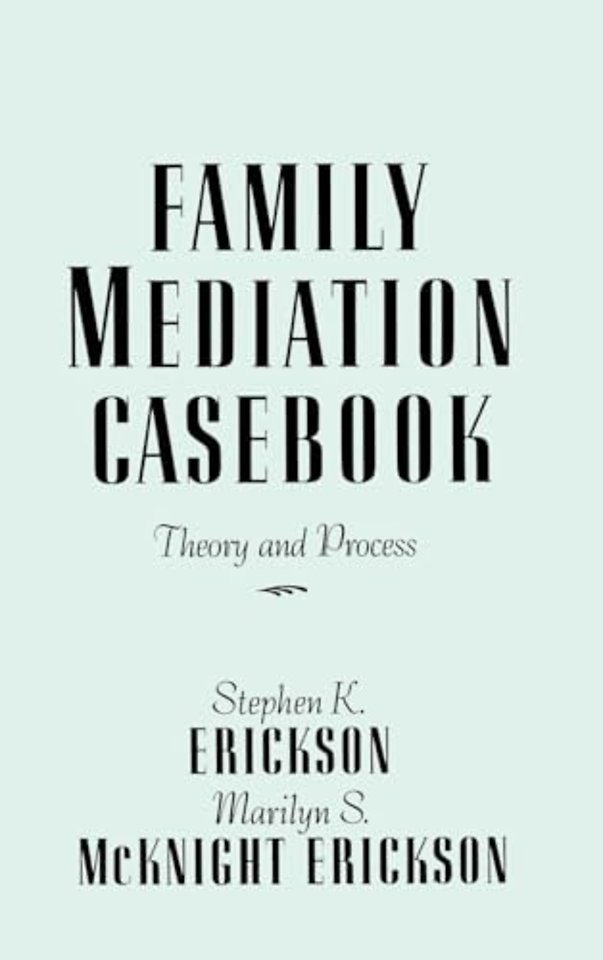 Family Mediation Casebook