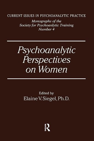 Psychoanalytic Perspectives On Women