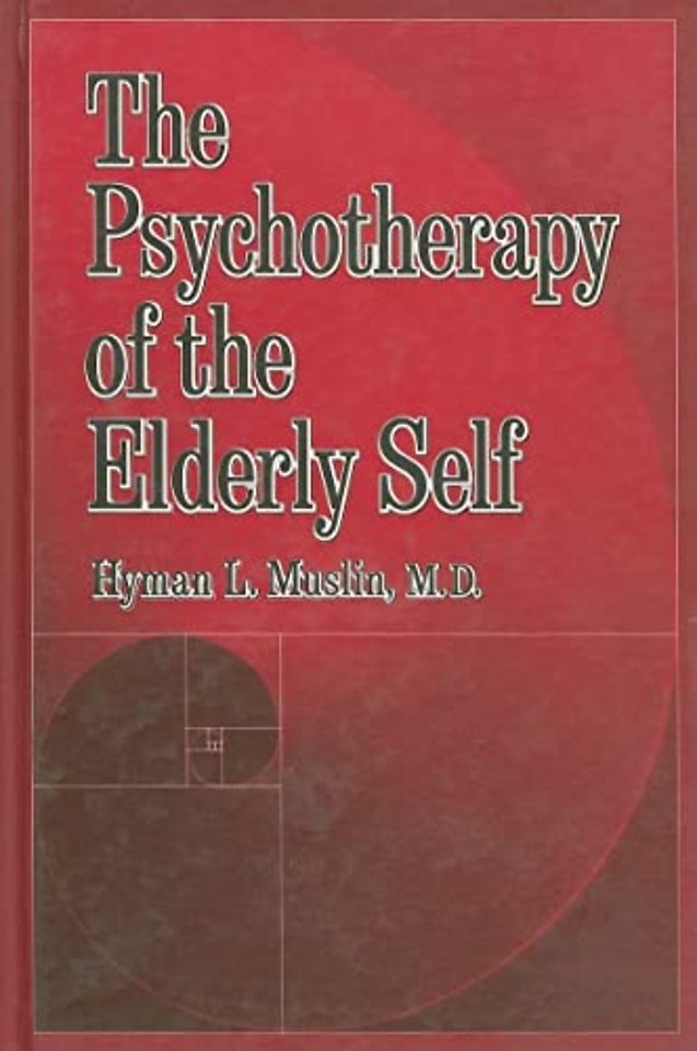 Psychotherapy Of The Elderly Self