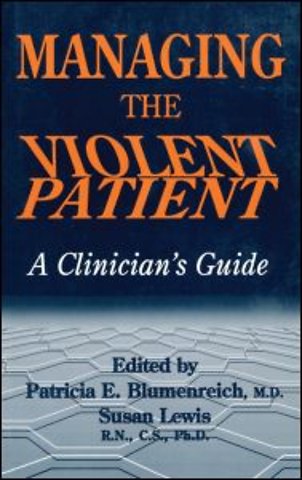 Managing The Violent Patient