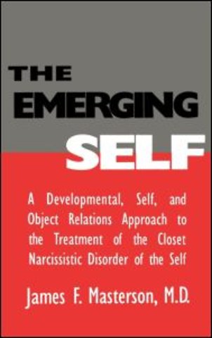 Emerging Self: A Developmental,.Self, And Object Relatio