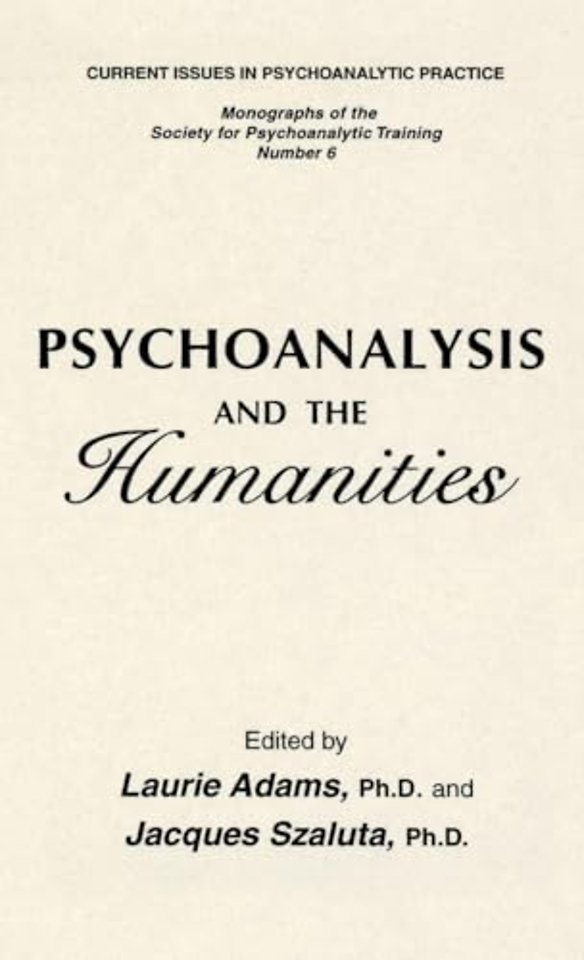 Psychoanalysis And The Humanities