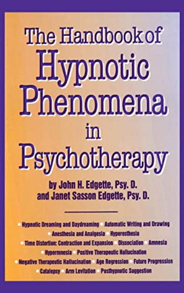 Handbook Of Hypnotic Phenomena In Psychotherapy