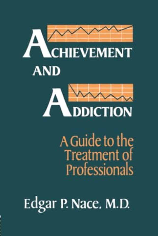 Achievement And Addiction