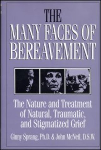 Many Faces Of Bereavement