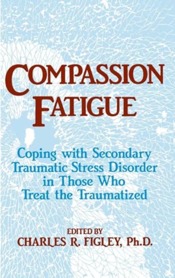 Compassion Fatigue