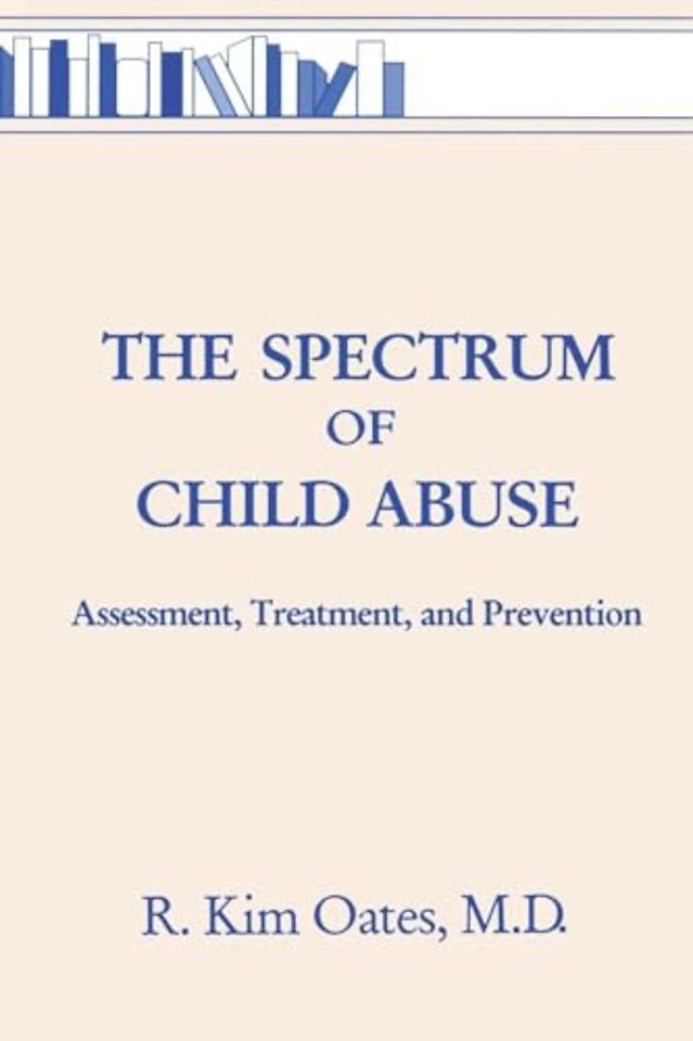 Spectrum Of Child Abuse