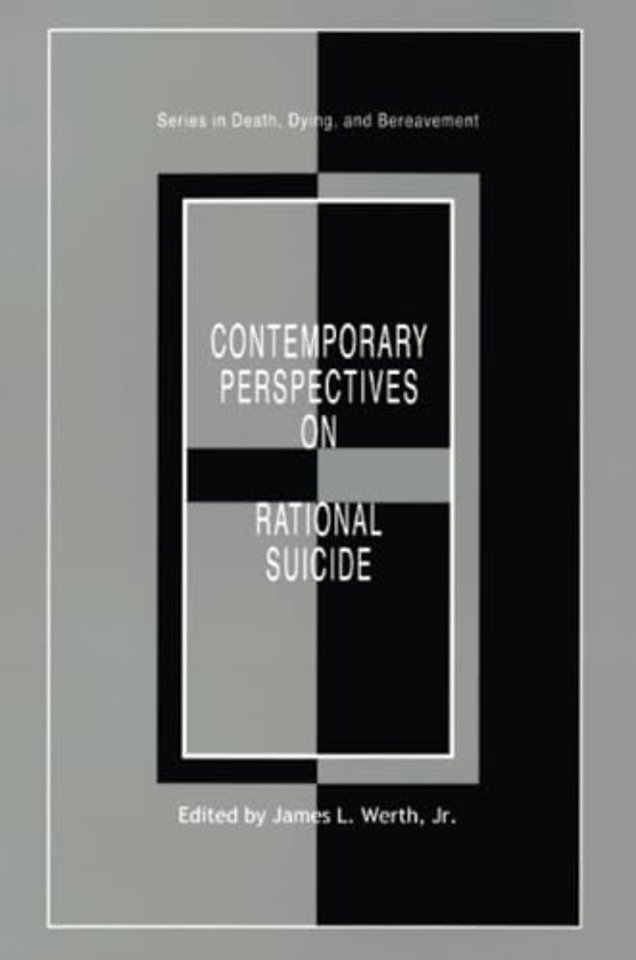 Contemporary Perspectives on Rational Suicide