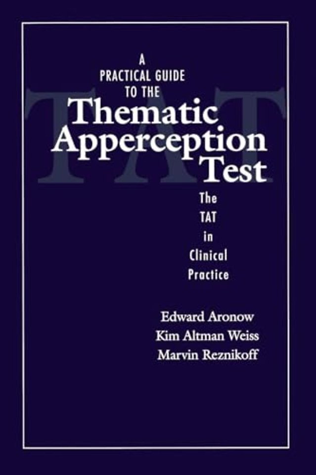 A Practical Guide to the Thematic Apperception Test