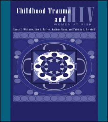 Child Trauma And HIV Risk Behaviour In Women