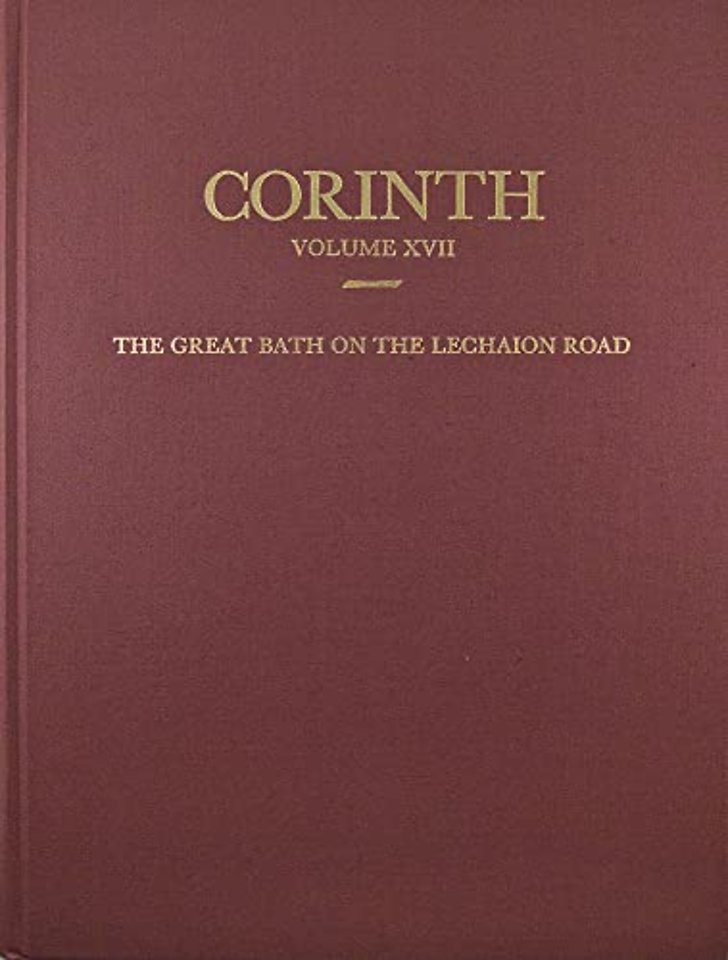 The Great Bath on the Lechaion Road