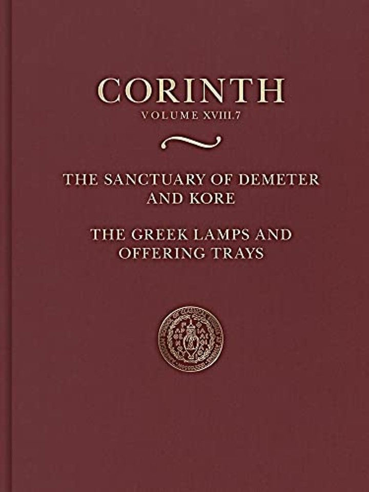 The Sanctuary of Demeter and Kore: Greek Lamps and Offering Trays