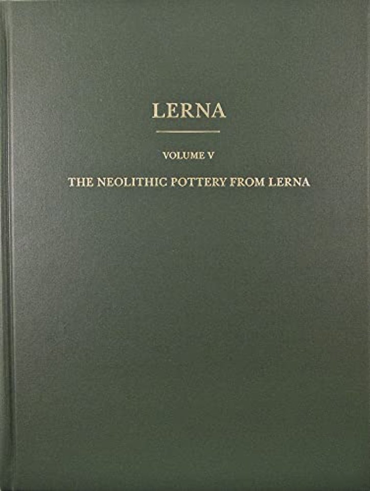 The Neolithic Pottery from Lerna