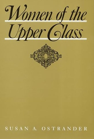 Women of the Upper Class