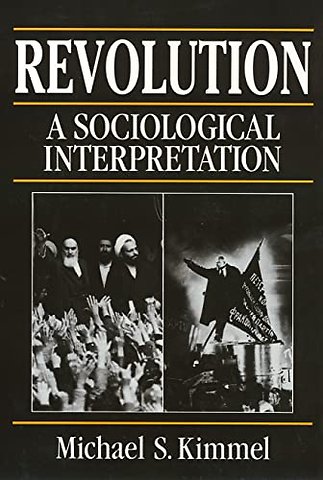 Revolution – A Sociological Interpretation