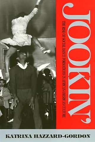 Jookin` – The Rise of Social Dance Formations in African–American Culture