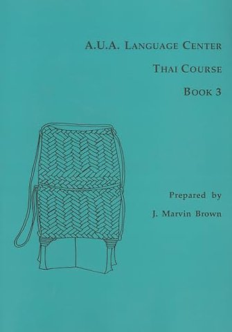 A.U.a. Language Center Thai Course – Book 3