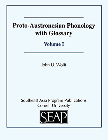 Proto–Austronesian Phonology with Glossary