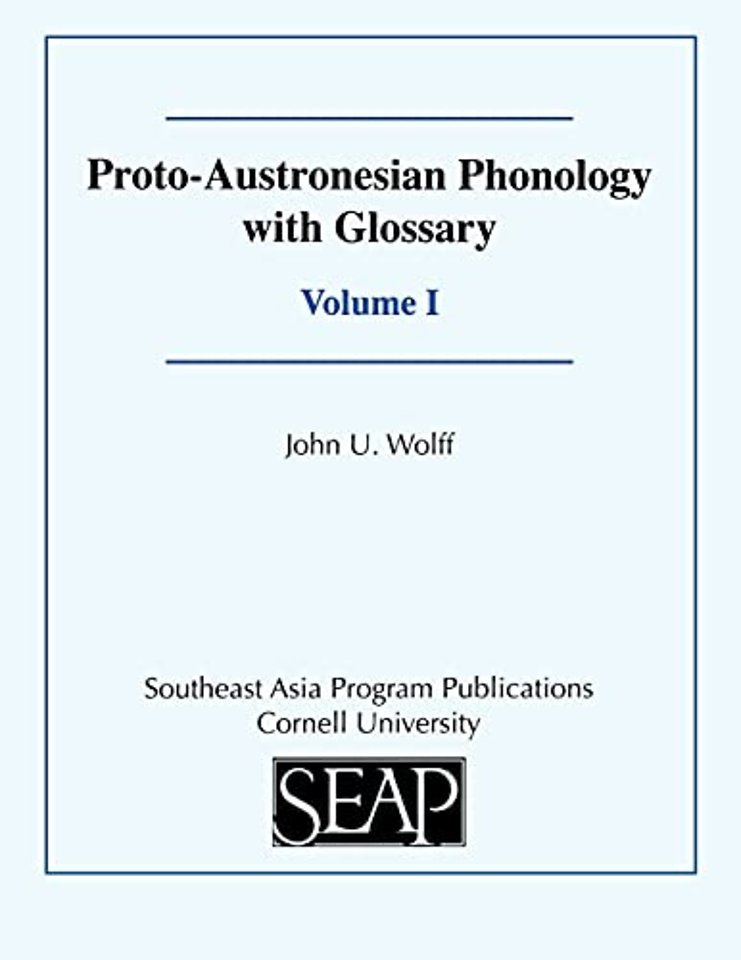 Proto–Austronesian Phonology with Glossary