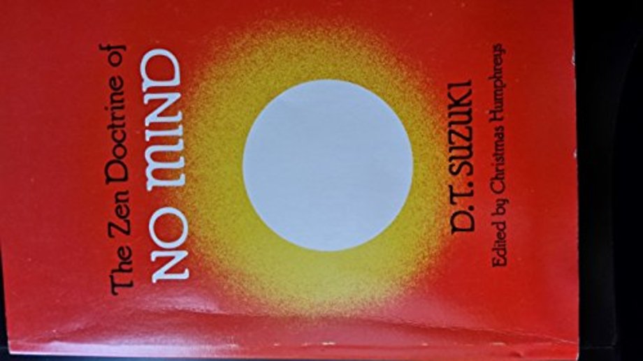 ZEN Doctrine of No Mind