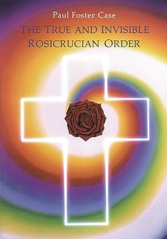 True and Invisible Rosicrucian Order