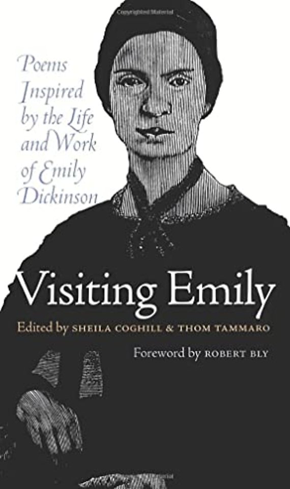 Visiting Emily – Poems Inspired by the Life and Work of Emily Dickinson