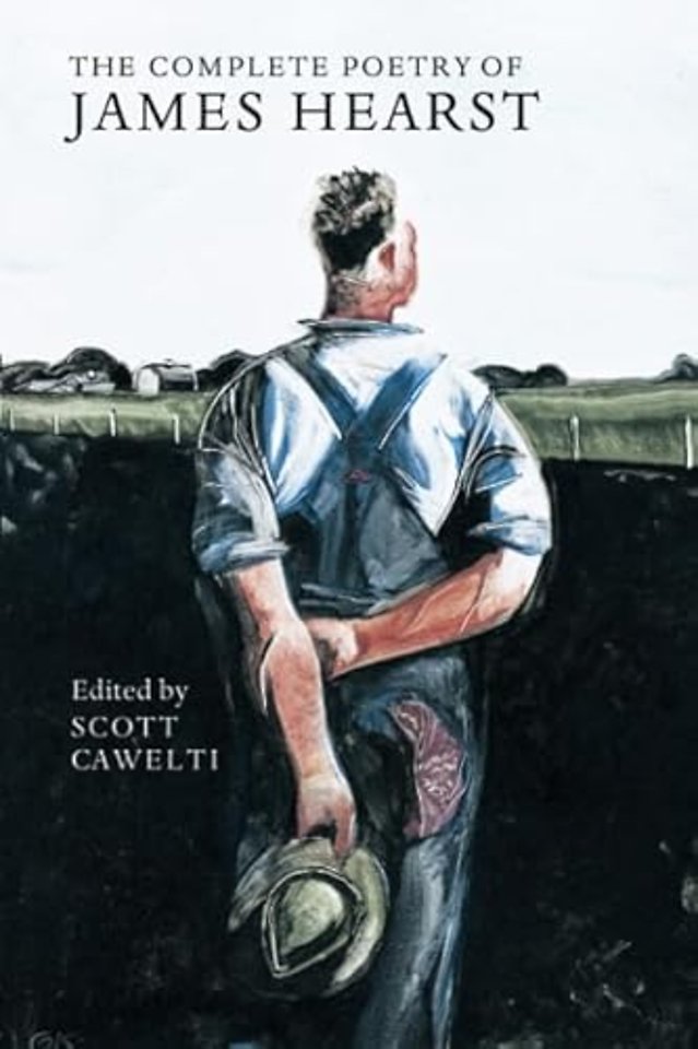 The Complete Poetry of James Hearst