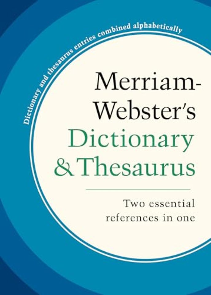 MerriamWebster’s Dictionary and Thesaurus