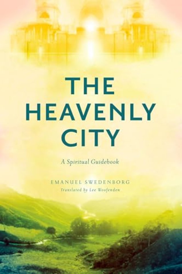 The Heavenly City – A Spiritual Guidebook