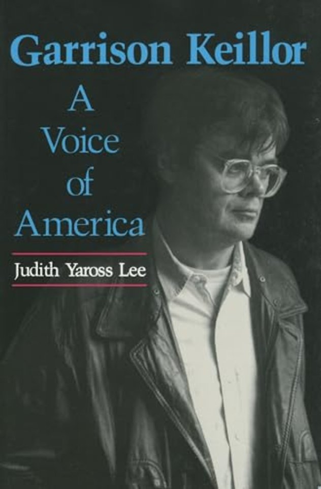 Garrison Keillor – A Voice of America