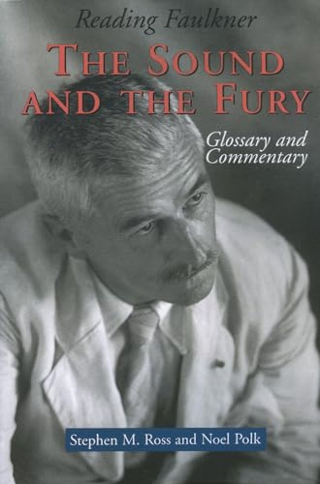 Reading Faulkner – The Sound and the Fury