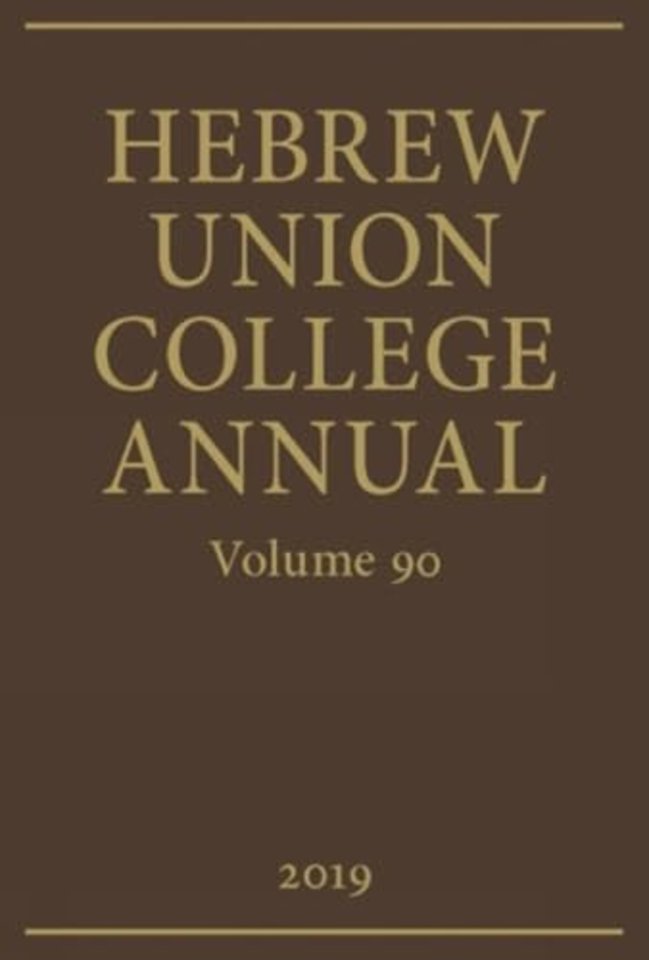 Hebrew Union College Annual Vol 90
