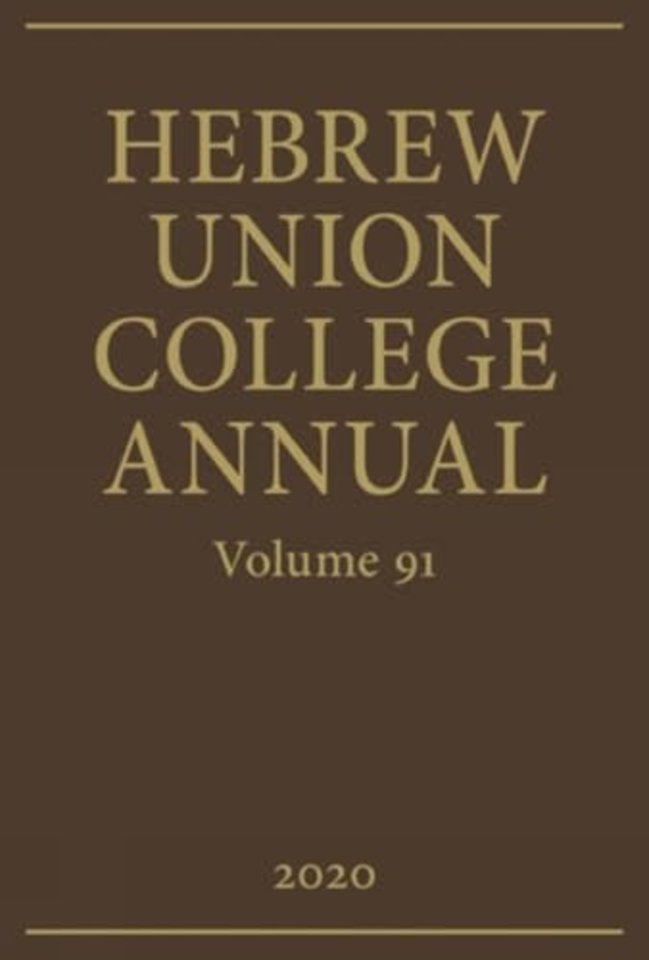 Hebrew Union College Annual Volume 91