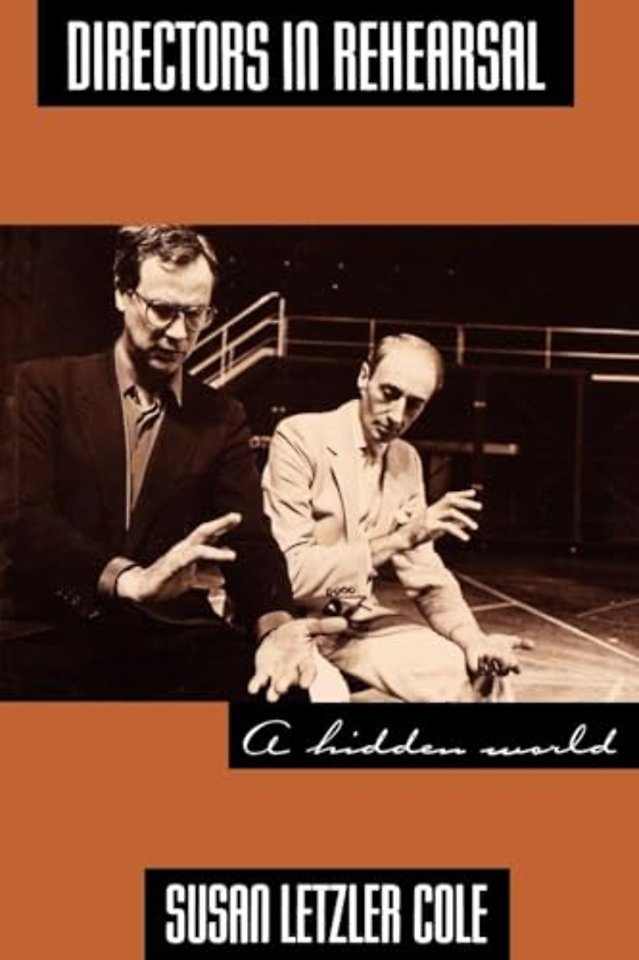 Directors in Rehearsal