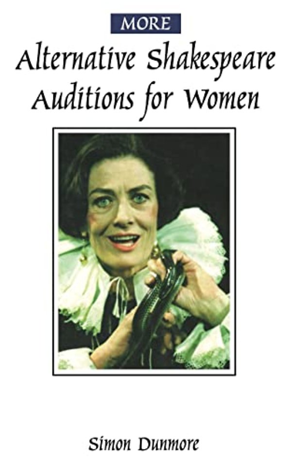 More Alternative Shakespeare Auditions for Women