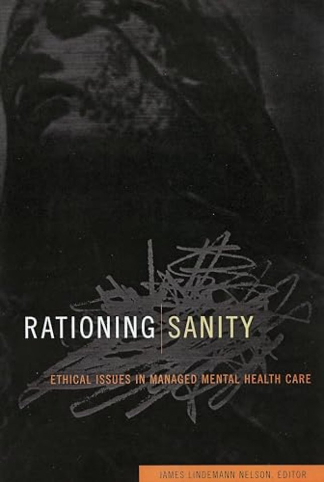 Rationing Sanity