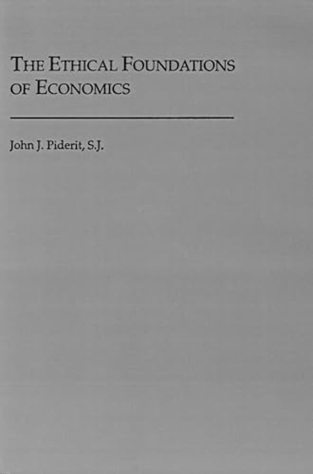 The Ethical Foundations of Economics