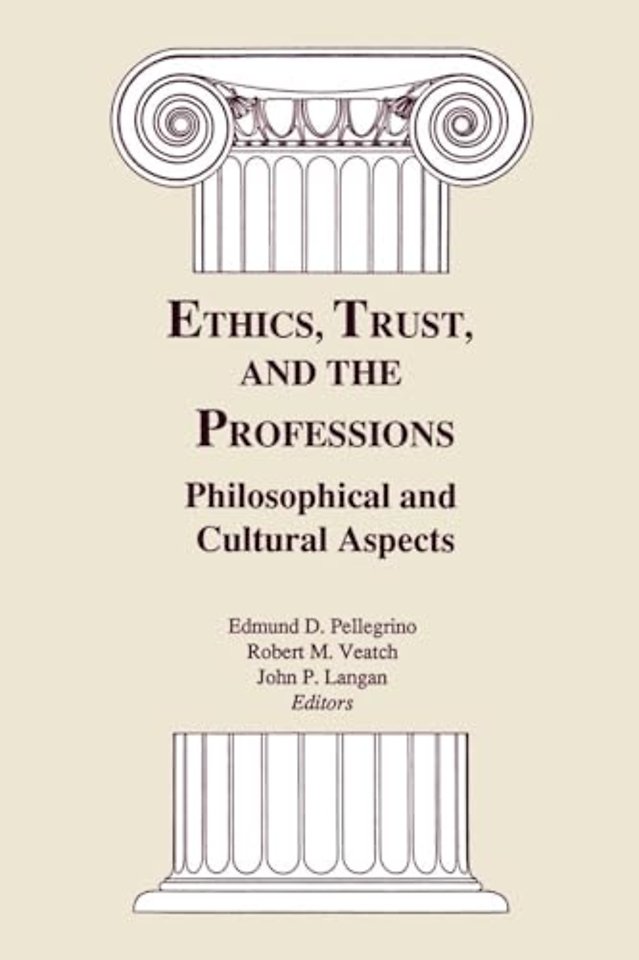 Ethics, Trust, and the Professions