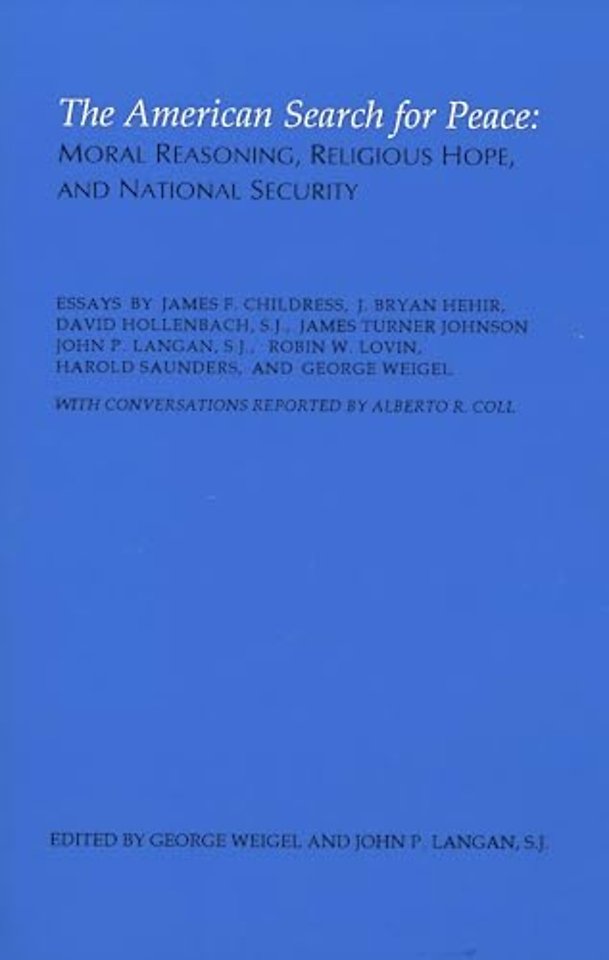 The American Search for Peace