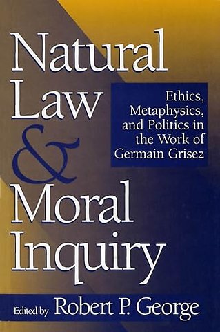 Natural Law and Moral Inquiry