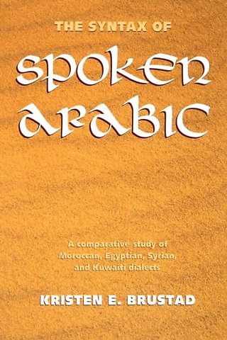 The Syntax of Spoken Arabic