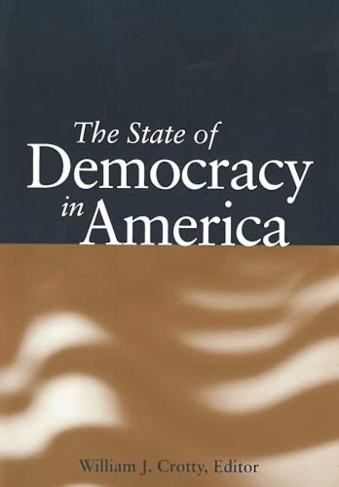 The State of Democracy in America